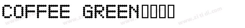Coffee Green字体转换